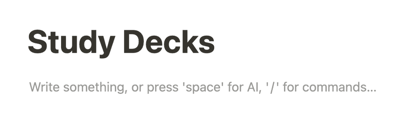 A blank page in Notion called Study Decks
